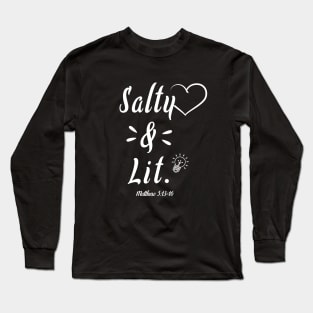 Salty & Lit Christian t-shirts hoodies sticker and gifts Long Sleeve T-Shirt